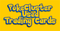 PokeCluster Used Pokemon Cards